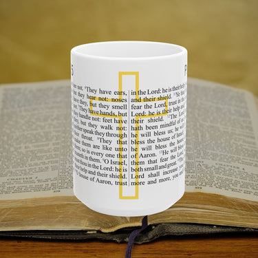 Psalm 115 Full Text - 15oz Coffee Mug